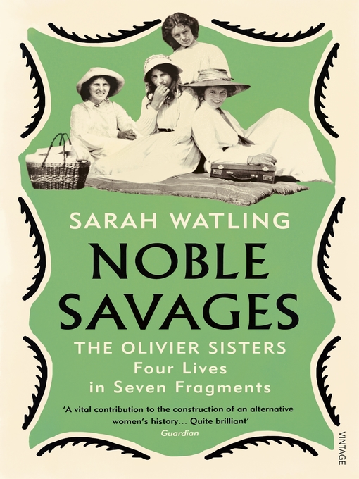 Title details for Noble Savages by Sarah Watling - Wait list